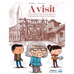 ISBN A Visit to Struthof: the Little-Known Concentration Camp in the Vosges : Le livre de Marc Lizano, Humoristique, 96 pages