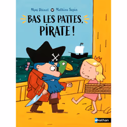 ISBN Bas les pattes, pirate ! : Le livre de Mymi Doinet, Mathieu Sapin, 32 pages