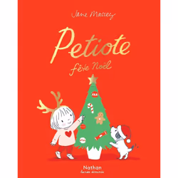 ISBN Petiote fête Noël : Le livre de Jane Massey, Humoristique, 32 pages