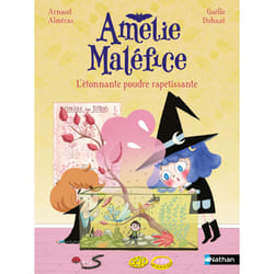 ISBN Amélie Maléfice : L'étonnante poudre rapetissante : Le livre de Arnaud Alméras, Gaëlle Duhazé