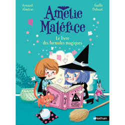 ISBN Amélie Maléfice : Le livre des formules magiques : Le livre de Arnaud Alméras, Gaëlle Duhazé