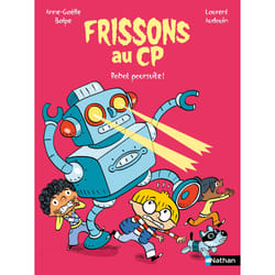 ISBN Frissons au CP - Robot poursuite ! : Le livre de Anne-Gaëlle Balpe, Laurent Audouin
