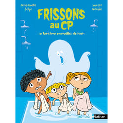 ISBN Frissons au CP : Le fantôme en maillot de bain : Le livre de Anne-Gaëlle Balpe, Laurent Audouin