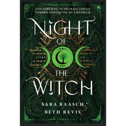 ISBN Night of the Witch - Une sorcière ne devrait jamais tomber amoureuse du chasseur - Tome 1 : Le livre de Sara Raasch, Beth Revis