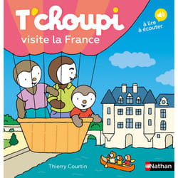 ISBN T'choupi visite la France : Le livre de Thierry Courtin