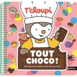 ISBN T'choupi Tout choco ! - Mes recettes super faciles au chocolat : Le livre de Thierry Courtin, Clémentine Donnaint