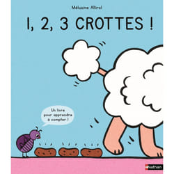 ISBN 1,2,3 crottes ! : Le livre de Mélusine Allirol, Mélusine Allirol
