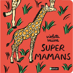 ISBN Supers mamans : Le livre de Violette Vaïsse