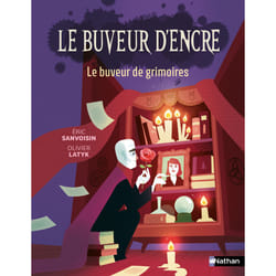 ISBN Le Buveur d'encre : Le buveur de grimoires : Le livre de Éric Sanvoisin, Olivier Latyk