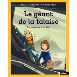 ISBN Une enquête de Lif et Oddi - Le géant de la falaise : Le livre de Krista Gerárðsdóttir, Sébastien Pelon, 80 pages