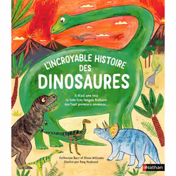 ISBN L'Incroyable histoire des dinosaures : Le livre de Catherine Barr, Steve Williams, Amy Husband, 40 pages