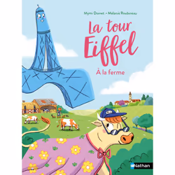 ISBN La tour Eiffel à la ferme : Le livre de Mymi Doinet, Mélanie Roubineau, 32 pages
