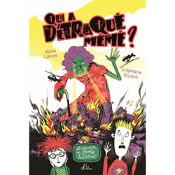 ISBN Qui a détraqué mémé ? : Le livre de Manu Causse, Stéphane Nicolet, Stéphane Nicolet