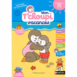 ISBN Mon Tchoupi Vacances J'entre en PS 2-3 ans : Le livre de Catherine Serres, Thierry Courtin, Éducatif, 30 pages