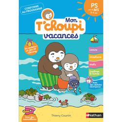 ISBN Mon Tchoupi Vacances PS vers la MS 3-4 ans : Le livre de Stéphanie Grison, Thierry Courtin