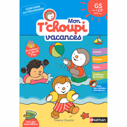 ISBN Mon Tchoupi Vacances GS : Le livre de Stéphanie Grison, Thierry Courtin, Éducatif, 48 pages