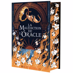 ISBN La Malédiction de l'Oracle - Edition collector : Le livre de Bea Fitzgerald, Roman, 528 pages