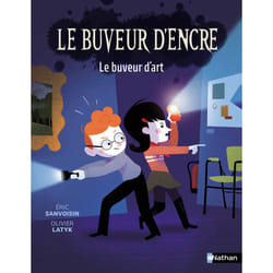 ISBN Le Buveur d'encre - Le buveur d'art : Le livre de Éric Sanvoisin, Olivier Latyk