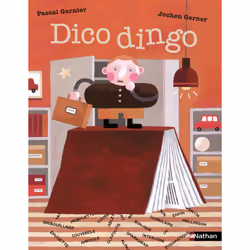 ISBN Dico Dingo : Le livre de Pascal Garnier, Jochen Gerner, 48 pages
