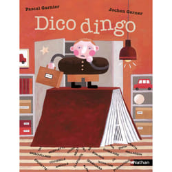 ISBN Dico Dingo : Le livre de Pascal Garnier, Jochen Gerner