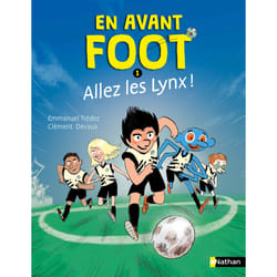 ISBN En avant foot - Tome 1 Allez les lynx ! : Le livre de Emmanuel Trédez, Clément Devaux