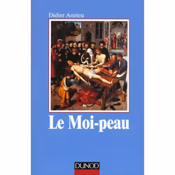 ISBN Le Moi-Peau - 2eme Edition, Psychologie, Français