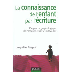 La connaissance de l'enfant par l'écriture - 3ème édition