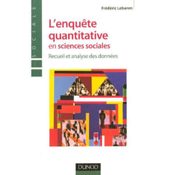 L'enquête quantitative en sciences sociales - Recueil et analyse des données