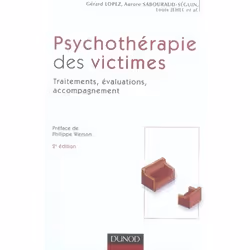 ISBN Psychotherapie Des Victimes - 2eme Edition - Traitements, Evaluations, Accompagnement, Psychologie, Français