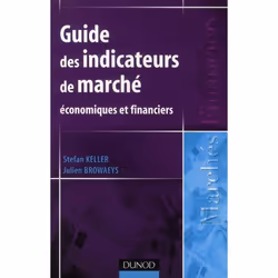 ISBN Guide Des Indicateurs De Marche Economiques Et Financiers, Économie, Français