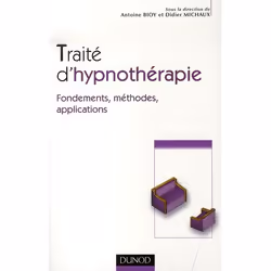 ISBN Traite D'Hypnotherapie; Fondements, Methodes, Applications, Psychologie, Français, Livre broché
