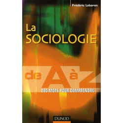 ISBN La Sociologie De A A Z - 250 Mots Pour Comprendre