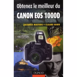 ISBN Obtenez Le Meilleur Du Canon Eos 1000d, Littérature, Français, Livre broché