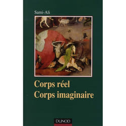 Corps réel, corps imaginaire - 4e édition