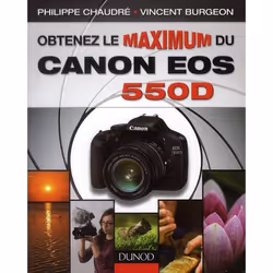 ISBN Obtenez Le Maximum Du Canon Eos 550d, Littérature, Français, Livre broché