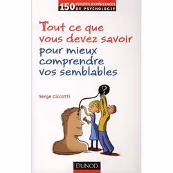 ISBN Tout Ce Que Vous Devez Savoir Pour Mieux Comprendre Vos Semblables (3e Edition), Education, Français, Livre broché