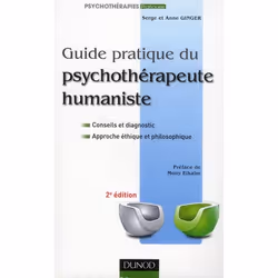 ISBN Guide Pratique Du Psychotherapeute Humaniste (2e Edition), Psychologie, Français