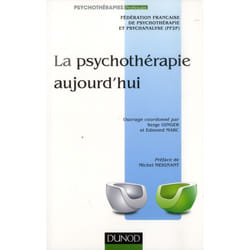 La psychothérapie aujourd'hui