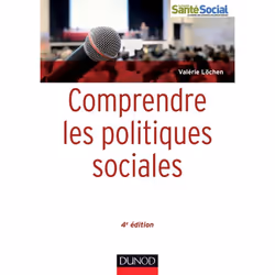 ISBN Comprendre Les Politiques D'Action Sociale (4e Edition), société, Français