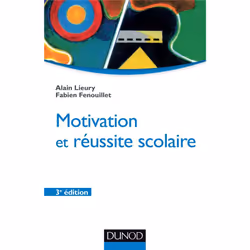 ISBN Motivation Et Reussite Scolaire (3e Edition), Psychologie, Français