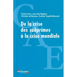 De la crise des subprimes à la crise mondiale