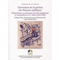 L'invention de la gestion des finances publiques. élaborations et pratiques du d