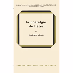 ISBN La nostalgie de l'être, philosophie, Français, 168 pages