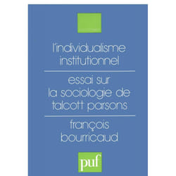 ISBN L'individualisme institutionnel. Essai sur la sociologie de Talcott Parsons livre Education Français
