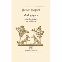 ISBN Dialogiques - Recherches logiques sur le dialogue, philosophie, Français, 424 pages