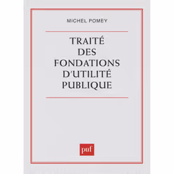ISBN Traité des fondations d'utilité publique, Français, 472 pages
