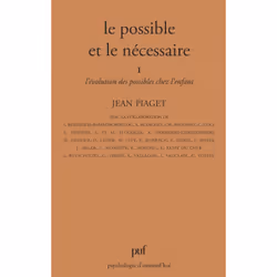 ISBN Le possible et le nécessaire - tome 1, Psychologie, Français, 192 pages