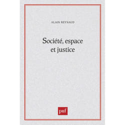 Société, espace et justice (Broché)