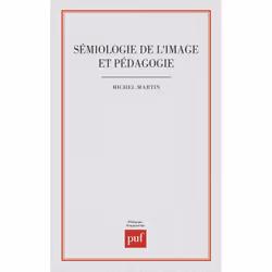 ISBN Sémiologie de l'image en pédagogie, Français, 272 pages