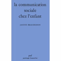 ISBN La communication sociale chez l'enfant, Psychologie, Français, 320 pages